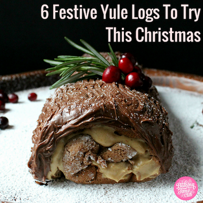 6 Festive Yule Logs To Try This Christmas