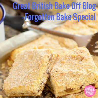 GBBO Blog - Forgotten Bake Special
