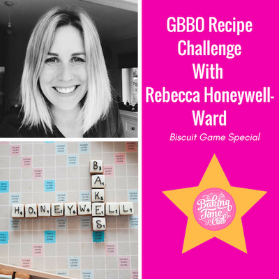 GBBO Recipe Challenge With Rebecca Honeywell-Ward (Biscuit Game Special)