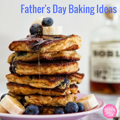 Father's Day Baking Ideas