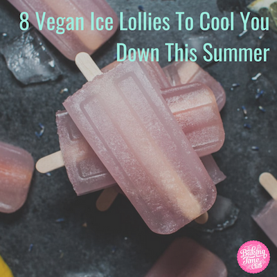 8 Vegan Ice Lollies To Cool You Down This Summer 🌞